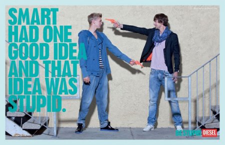 Be Stupid